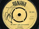Cyclones - My Sweet Lord / Dennis Brown - Silky UK Banana 7