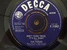THE FAIRIES...DON'T THINK TWICE ITS ALL RIGHT....UK FIRST ISSUE DECCA F 11943