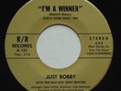 Crossover Soul Funk JUST BOBBY I'm A Winner/Love Is Powerful R/R 101 45 HEAR