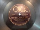 78 RPM CLARENCE WILLIAMS BLUE FIVE OKEH 8181 E- EVERYBODY LOVES BABY RARE JAZZ