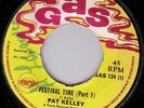 PAT KELLEY/SKINHEAD REGGAE/GAS 45/FESTIVAL TIME - PART 2..EX+..LISTEN