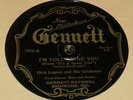78rpm Jazz Electrobeam Gennett 7088 - DICK LUPTON ORCH - I'm Following You 1929
