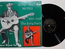 BLIND WILLIE McTELL The Early Years: 1927-1933 Belzona L-1005 US 1968 VG++ 4A