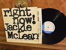 Jackie McLean      Right Now    BN-4215 NY Mono Vangelder  Just Beautiful   M-