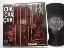 ALFREDITO and his ORCHESTRA Cha Cha Cha Goes Modern LATIN LP TICO DG