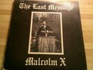 Malcolm X - The Last Message 2 LP  VERY GOOD CONDITION.