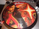 Bulldozer...IX ...Picture Disc,..2001....Warlord Records...very rare