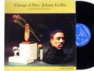 JOHNNY GRIFFIN: CHANGE OF PACE riverside LP / unplayed MONO DG NM