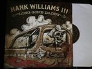 Hank 3 Hank Williams Lp 