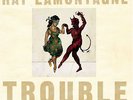 RAY LAMONTAGNE TROUBLE LP VINYL NEW (US) 33RPM