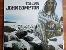 JOHN COMPTON - 'TO LUNA' - MINT/SEALED LP (1973) Psych Folk - Private Press