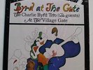 CHARLIE BYRD TRIO Byrd At The Gate MFSL Rec. MFSL-1-515 US 1982 M AUDIOPHILE IG