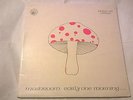 MUSHROOM - Early One Morning - 1st PRESS HAWK IRISH PROG FOLK ROCK 1973