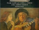 L. A. Bianchi M. Preda PAGANINI Sonate per violino e chitarra DYNAMIC DDS 6034