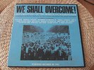 WE SHALL OVERCOME MARCH ON WASHINGTON 1963 LP BOB DYLAN, MLK, ORIG RECORDING