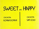 SWEET & HAPPY - MONSTER BREEZY SCAT FUNK JAZZ LOUNGE & SCAT SUNSHINE POP Library