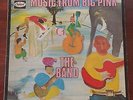 THE BAND music from big pink UK CAPITOL 1ST PRESS MONO NM