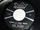 THE DINKS Penny A Tear Drop / Nina-Knocka-Nina SULLY 914 GARAGE ROCKER 45