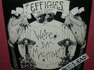 THE EFFIGIES present We're Da Machine 12