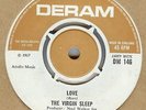 THE VIRGIN SLEEP*LOVE*HALLIFORD HOUSE*PSYCH*MOD*LISTEN TO BOTH TRACKS