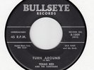 TEXAS RED & JIMMY - COMIN' HOME- BULLSEYE 45 # 1009  GREAT BLUES .. HEAR IT  VG