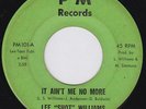 LEE SHOT WILLIAMS It Ain't Me No More RARE crossover 45 northern soul funk HEAR