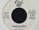 RARE NORTHERN-DON THOMAS-COME ON TRAIN/TRAIN START MOVIN-US NUUJ DJ ORIGINAL