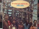EXC LP WILLIE BOBO And The BO-GENTS Do What You Want To Do [OG 1971 SUSSEX Issue