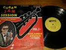 ROLANDO AGUILO Y SU CONJUNTO.  CUBAN JAM SESSION.  MAMBOLOGIA. DESCARGA