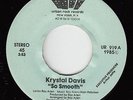 Modern Soul Boogie 45 - Krystal Davis - So Smooth - Urban Rock - VG++ mp3