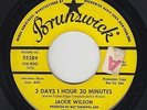Northern Soul 45 - Jackie Wilson - 3 Days 1 Hour 30 Minutes - Brunswick VG+ mp3