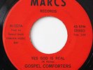GOSPEL COMFORTERS-YES GOD IS REAL /LAND BEYOND THE RIVER-BLACK GOSPEL FUNK 45 on