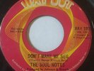 NORTHERN SOUL 45/ THE SOUL NOTES 