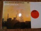 Bobby Jameson ?- Too Many Mornings LP / UK JOYS 193 Chris Lucey Songs Of Protest