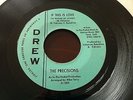 THE PRECISIONS-IF THIS IS LOVE (I'D RATHER BE LONELY)/YOU'LL SOON BE GONE - VG++