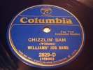 JAZZ WILLIAMS JUG BAND Chizzlin' Sam/DICKY WELLS  Baby Are You COLUMBIA 2829