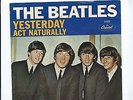 Beatles 45 RPM & Picture Sleeve Yesterday/Act Naturally Capitol 5498