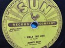 Johnny Cash  78  I Walk The Line / Get Rhythm  SUN 241  (10
