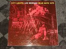 Lee Morgan City Lights -1957 - Blue Note 1575 DG -Near Mint