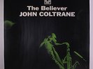 JOHN COLTRANE: The Believer LP Sealed (OJC reissue) Jazz