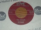 45 RECORD,  THE COUNTS.  HOT TAMALES  /  BABY DON'T YOU KNOW.