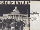 SS Decontrol - The Kids Will Have Their Say - XCLAIM/DISCHORD Original Pressing