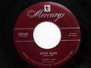 JOHNNY OTIS 45 Gypsy blues / The candles burning low VG++ MERCURY R&B bb2985
