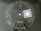 Vaguet Au petit jour du matin & On a oublié Pathe Gravé 35cm 14