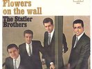 THE STATLER BROTHERS - FLOWERS ON THE WALL - 45 - STAMPA ITALIANA NUOVO NEW