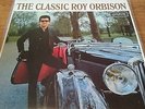 Roy Orbison.The Classic Roy Orbison.1966 UK Orig. London SHU 8297 STEREO MINT-