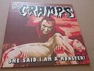 THE CRAMPS    she said i am a monster 7'' CLEAR  Vinyl / 50 Copies)