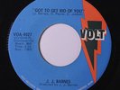 J.J. BARNES: Got To Get Rid Of You / Snow Flakes 45 rare Soul
