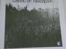 LP CAROL OF HARVEST - SAME - BRUTKASTEN - ARCHIV - MINT - RAR