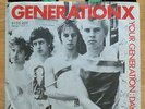 GENERATION X 7“ punk ‘Your Generation’ 1977 GERMAN PRESS ‘6155 202’ BILLY IDOL